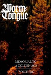 Wormtongue : Memorial of a Golden Age - Solitude